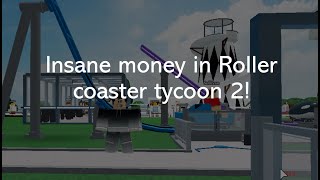 Insane money in Roller coaster tycoon 2 Roblox [upl. by Peh456]