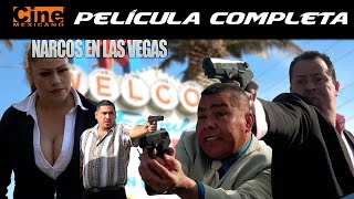 Conspiración De Narcos En Las Vegas  Película Completa  Cine Mexicano [upl. by Gibeon]