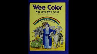 Wee Color Wee Sing Bible Songs  Side A [upl. by Llerrahs]