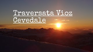 TRAVERSATA VIOZCEVEDALE [upl. by Ahsrats597]