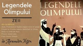 Zeii Olimpului  Legendele Olimpului  Zeii Partea aIIIa  de Alexandru Mitru  Audio [upl. by Newhall]