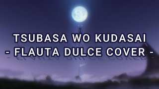 Tsubasa wo Kudasai  Evangelion 20  Flauta Dulce Cover [upl. by Behrens]