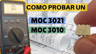 Como probar un MOC3021 MOC3010 optoacoplador con triac [upl. by Leirrad]