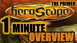 Heroscape 1 Minute Overview THE PRIMER [upl. by Mil]