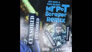 BOSSMAN DLOW  MR POT SCRAPER REMIX BY JAY ALEX amp KRIS BLAZE [upl. by Caleb]