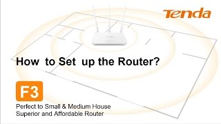 Tenda F3How to Set up the Router [upl. by Rosalie454]