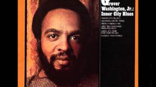 Grover washington Jr  Trouble Man [upl. by Beaver]