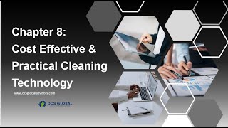 Chapter 8 – Cost Effective and Practical Cleaning Technology [upl. by Phillip]