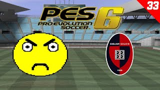 PES 6 Campionato Master 33  Pozzo Libera  Cagliari Coppa D1 [upl. by Lupee222]