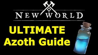 ULTIMATE New World Azoth Guide fastest ways to farm azoth [upl. by Aivirt]