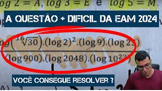 A QUESTÃO MAIS DIFÍCIL DA EAM 2024 DE MATEMÁTICA [upl. by Ymmaj6]