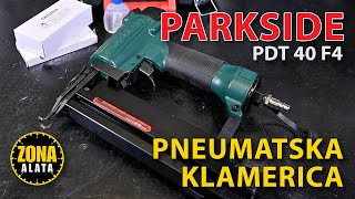 Pneumatska Klamerica Parkside PDT 40 F4  Recenzija TEST 4K [upl. by Ahsikahs]