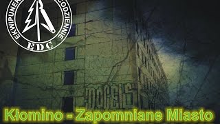 EDC W PODRÓŻY Kłomino  Zapomniane Miasto  nocka nieopodal [upl. by Ariayek878]