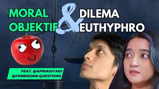 Moral Objektif amp Dilema Euthyphro [upl. by Huan]