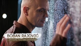 BOBAN RAJOVIĆ  KIŠA LIJE OFFICIAL VIDEO [upl. by Alrats]