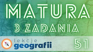 Matura z geografii  3 zadania cz 51 [upl. by Kowal]