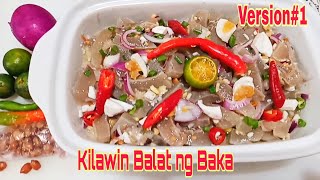 KILAWIN BALAT Ng BAKA Version1 Kinilaw Recipe  Kusina ni Liam [upl. by Orlene]