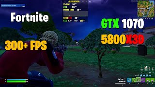 5800X3D amp GTX 1070  Fortnite Performance Mode  Chapter 5 [upl. by Rolph]