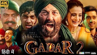 Gadar 2 Full Movie  Sunny Deol  Ameesha Patel  Utkarsh Sharma Singha  Review amp Facts HD [upl. by Cutlip971]