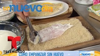 Consejos de cocina Cómo empanizar sin huevo  Un Nuevo Día  Telemundo [upl. by Iinde]