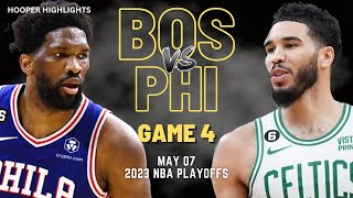 Boston Celtics vs Philadelphia 76ers Full Game 4 Highlights  May 7  2023 NBA Playoffs [upl. by Rifkin]