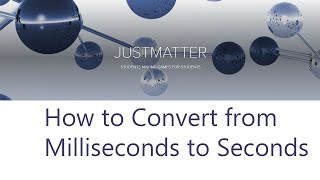 How to Convert from Milliseconds to Seconds [upl. by Eidnew]