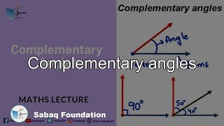 Complementary angles Math Lecture  Sabaqpk [upl. by Britteny43]