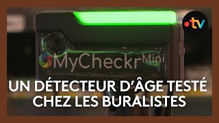 Des détecteurs dâge testés chez les buralistes [upl. by Abdella223]