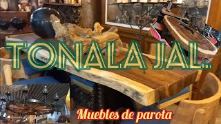 TONALÁ MUEBLES DE PAROTA CANDILES Y MÁS FORJA ESPAÑOLA [upl. by Ynnaj]