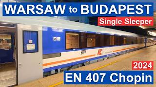 Night Train Warsaw to Budapest EuroNight 407 Chopin  Poland to Hungary Sleeper train PKP Intercity [upl. by Annoved]