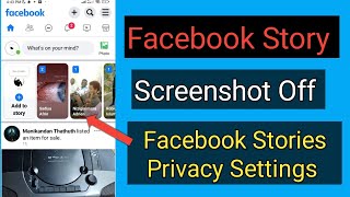 Facebook story screenshot Off  Facebook story privacy settings  Facebook Stories screenshot lock [upl. by Lancelot]