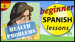 Illnesses in Spanish  Beginner Spanish Lessons for Children [upl. by Anitneuq]