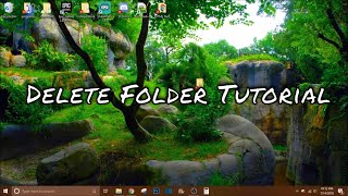 Learn How to Remove and Delete Folders in Windows 10 [upl. by Stanwin688]