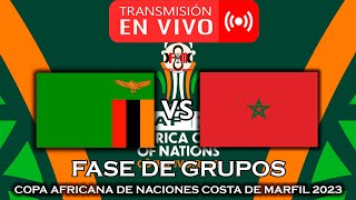 ZAMBIA 🇿🇲 VS 🇲🇦 MARRUECOS EN VIVO  COPA AFRICANA DE NACIONES 2023  FÚTBOL MAGNO [upl. by Kristien]