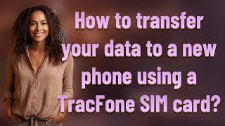 How to transfer your data to a new phone using a TracFone SIM card [upl. by Cyprus864]