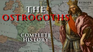 The Ostrogoths  Full History  Relaxing ASMR History [upl. by Eahsat]