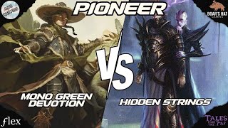 Mono Green Devotion VS Hidden Strings MTG Pioneer [upl. by Cath]