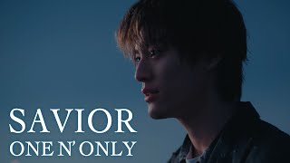 ONE N ONLY／ “SAVIOR” Music Video [upl. by Eltsryk]