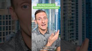 The Best Condo Building To Live In Downtown Fort Lauderdale  100 Las Olas Condos [upl. by Coopersmith617]