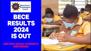 BECE RESULTS 2024 IS FINALLY OUT 😱  SEE THE PERFORMANCE OF GHANA STUDENTS [upl. by Rowley]