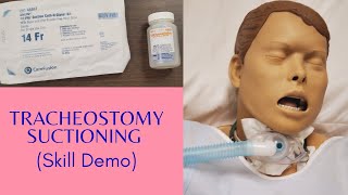 TRACHEOSTOMY SUCTIONING  SKILLS DEMO [upl. by Evangelist]