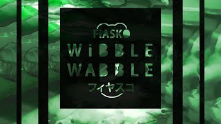 FiASKO  THE METAL SHEET WiBBLE WABBLE VOCAL VERSiON [upl. by Bonne]