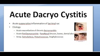 Ophthalmology 404 a Acute DaCryoCystitis cellulitis abscess fistula [upl. by Yenitirb]