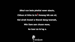 quotKa di tawn hun turquot in style of CFL Hmingthanga Karaoke [upl. by Ynavoeg454]