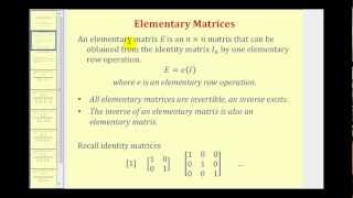 Elementary Matrices [upl. by Moguel]