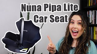 The Nuna Pipa Lite R Carseat Review and installation [upl. by Denna]