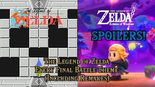 Every Final Battle Theme of The Legend of Zelda Including Remakes Echoes of Wisdom Spoilers [upl. by Ledba]