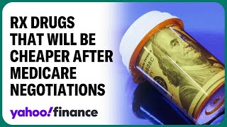 These 10 drugs will be cheaper after Medicare negotiations [upl. by Suiravat]