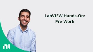 LabVIEW HandsOn PreWork [upl. by Rainger]