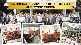 Ka Jingiaseng Iasyllok Ki Pastor 2024  KJP Synod Mihngi [upl. by Animlehliw]